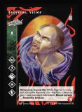 Tegyrius, Vizier [Legacy I set] - VTES CCG
