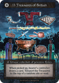 13 Treasures of Britain - Arthurian Legends - Sorcery: Contested Realm TCG - Arthurian Legends - Anglais (EN) - OCCASION