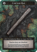 Cold Iron Rod - Arthurian Legends - Sorcery: Contested Realm TCG - Arthurian Legends - Anglais (EN) - OCCASION