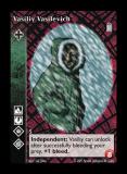 Vasiliy Vasilevich [Legacy III set] - VTES CCG