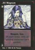 .44 Magnum [Jyhad set] - VTES CCG
