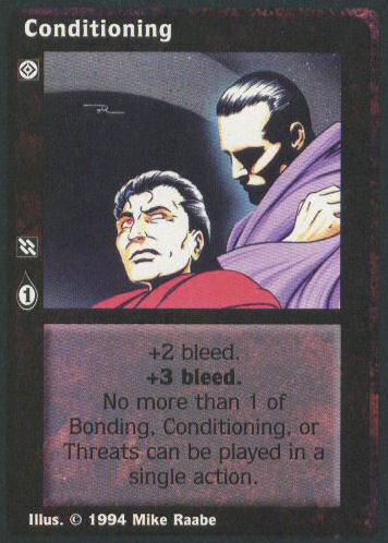 Conditioning [Jyhad set] - VTES CCG