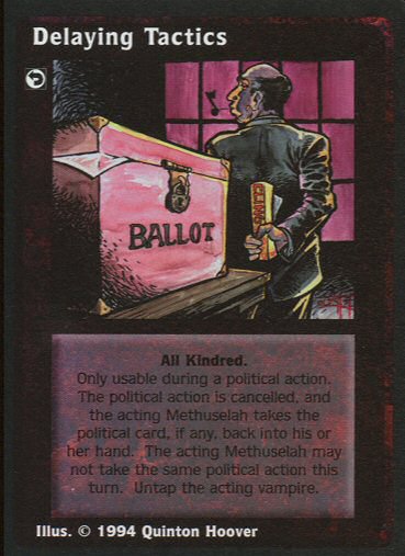 Delaying Tactics [Jyhad set] - VTES CCG