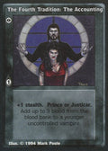 Fourth Tradition: The Accounting [Jyhad set] - VTES CCG