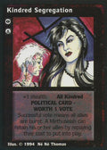 Kindred Segregation [Jyhad set] - VTES CCG