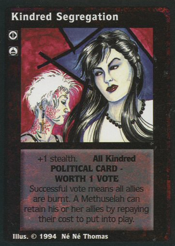 Kindred Segregation [Jyhad set] - VTES CCG