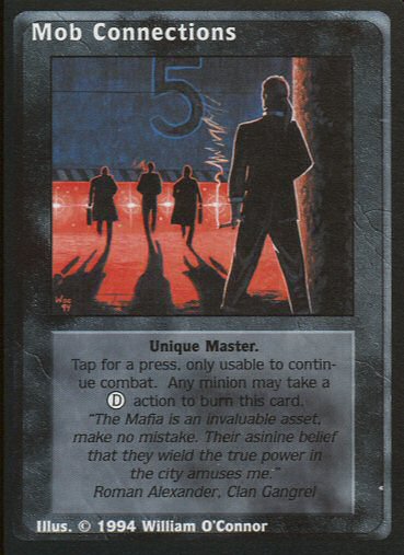 Mob Connections [Jyhad set] - VTES CCG