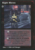 Night Moves [Jyhad set] - VTES CCG