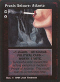 Praxis Seizure: Atlanta [Jyhad set] - VTES CCG