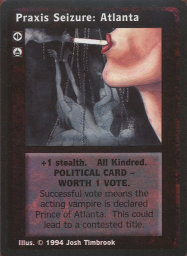 Praxis Seizure: Atlanta [Jyhad set] - VTES CCG