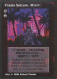 Praxis Seizure: Miami [Jyhad set] - VTES CCG