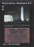 Praxis Seizure: Washington, D.C. [Jyhad set] - VTES CCG