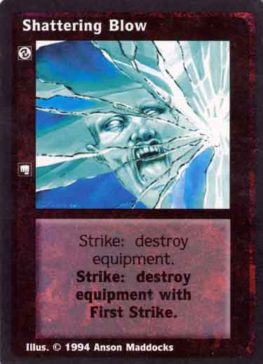 Shattering Blow [Jyhad set] - VTES CCG