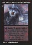 Sixth Tradition: Destruction [Jyhad set] - VTES CCG