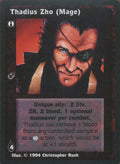 Thadius Zho [Jyhad set] - VTES CCG