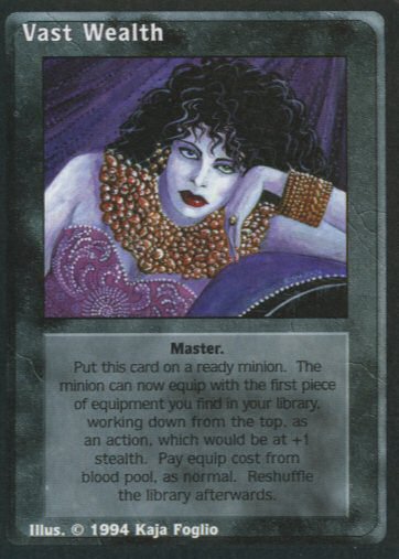 Vast Wealth [Jyhad set] - VTES CCG