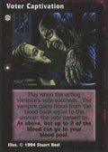 Voter Captivation [Jyhad set] - VTES CCG