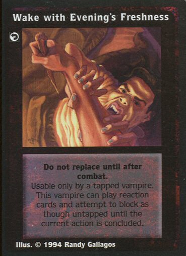 Wake with Evening's Freshness [Jyhad set] - VTES CCG