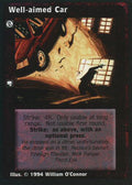 Well-Aimed Car [Jyhad set] - VTES CCG