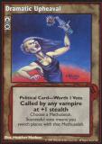 Dramatic Upheaval [V:TES set] - VTES CCG
