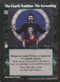 Fourth Tradition: The Accounting [V:TES set] - VTES CCG