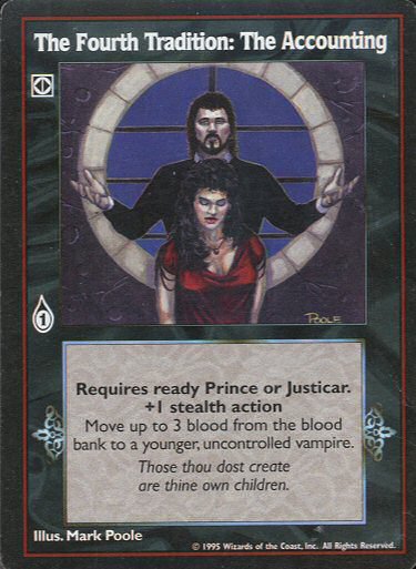 Fourth Tradition: The Accounting [V:TES set] - VTES CCG