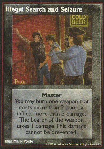 Illegal Search and Seizure [V:TES set] - VTES CCG