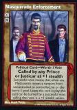 Masquerade Enforcement [V:TES set] - VTES CCG