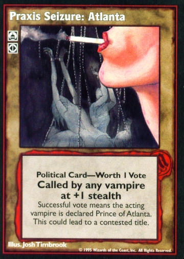 Praxis Seizure: Atlanta [V:TES set] - VTES CCG