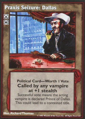 Praxis Seizure: Dallas [V:TES set] - VTES CCG
