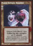 Praxis Seizure: Houston [V:TES set] - VTES CCG