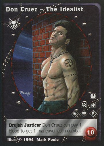 Don Cruez, The Idealist [Jyhad set] - VTES CCG