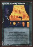 Uptown Hunting Ground [V:TES set] - VTES CCG