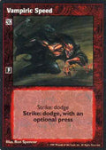 Vampiric Speed [V:TES set] - VTES CCG