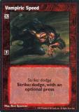 Vampiric Speed [V:TES set] - VTES CCG