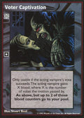 Voter Captivation [V:TES set] - VTES CCG