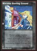 Warzone Hunting Ground [V:TES set] - VTES CCG