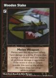 Wooden Stake [V:TES set] - VTES CCG