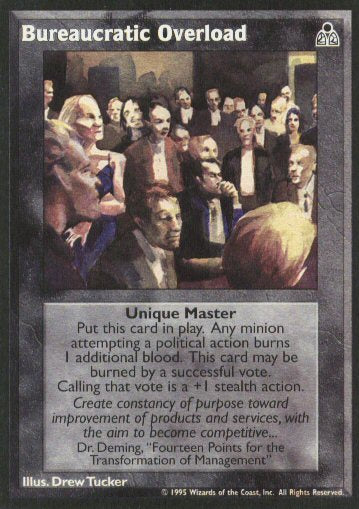 Bureaucratic Overload [DS set] - VTES CCG