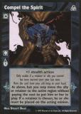 Compel the Spirit [DS set] - VTES CCG