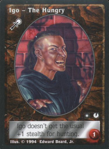 Igo the Hungry [Jyhad set] - VTES CCG