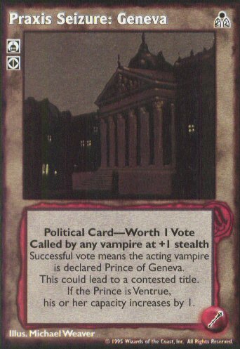 Praxis Seizure: Geneva [DS set] - VTES CCG