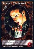 Smudge the Ignored [Jyhad set] - VTES CCG