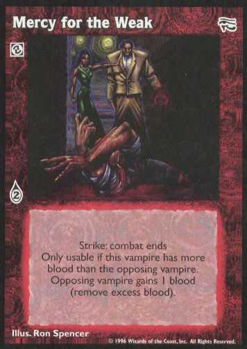 Mercy for the Weak [AH set] - VTES CCG