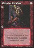 Mercy for the Weak [AH set] - VTES CCG