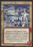 Praxis Seizure: Athens [AH set] - VTES CCG