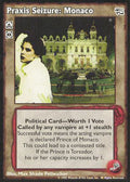 Praxis Seizure: Monaco [AH set] - VTES CCG