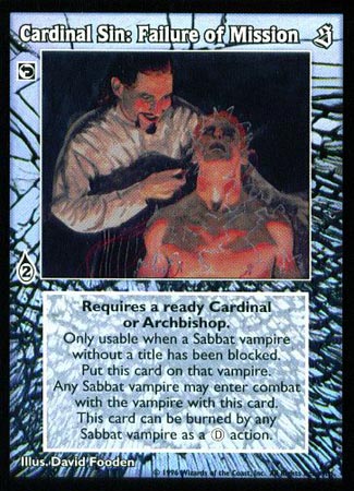 Cardinal Sin: Failure of Mission [Sabbat set] - VTES CCG