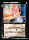 Changeling Skin Mask [Sabbat set] - VTES CCG