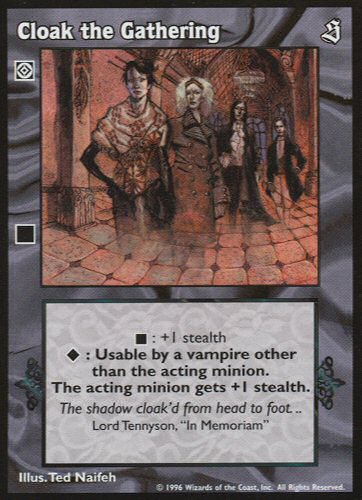 Cloak the Gathering [Sabbat set] - VTES CCG